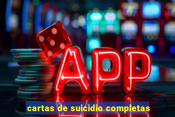 cartas de suicidio completas